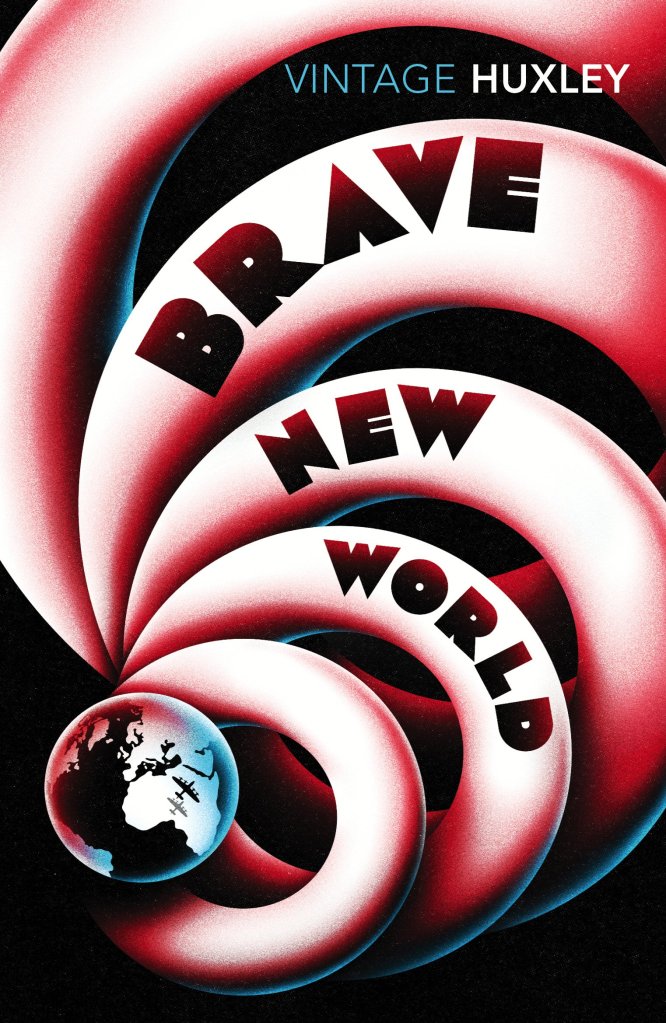The book cover for Brave New World by Aldous Huxley, with bold graphics and a swirling red design.